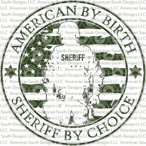 American By Birth, Sheriff by Choice